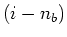 $(i-n_b)$