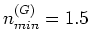 $n_{min}^{(G)}=1.5$